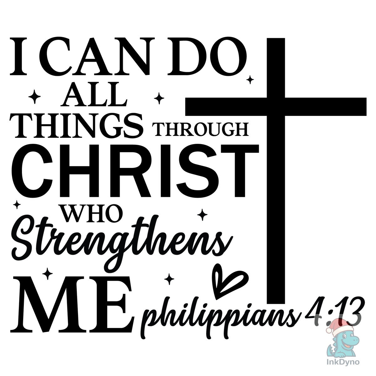 I Can Do All Things Through Christ P