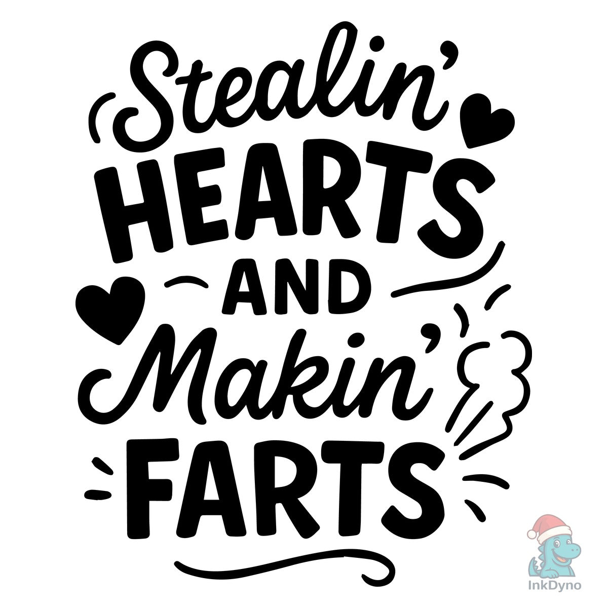 Stealing Hearts and Making Farts