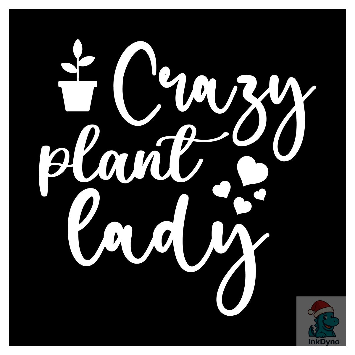 Crazy Plant Lady Design
