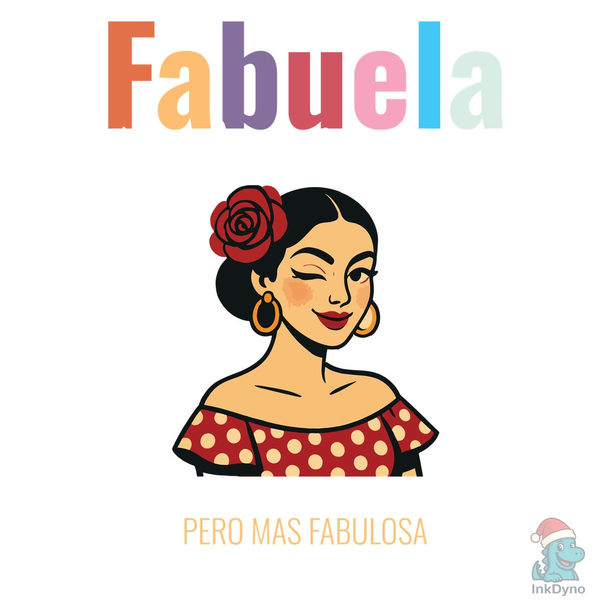 Fabuela Abuela Latina Grandma