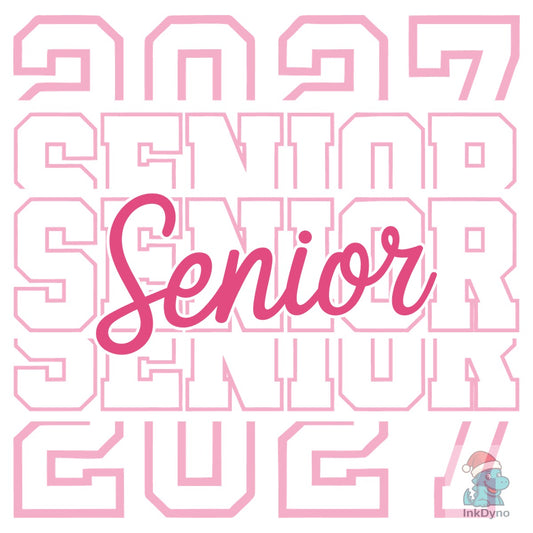Pink Senior Class 2027 Typography - DTF Transfer