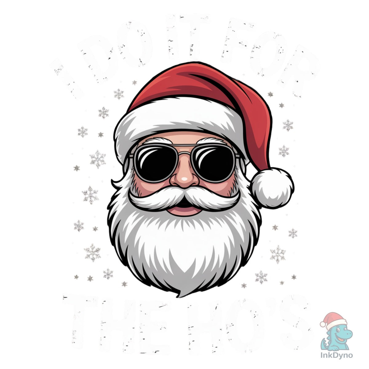 I Do It for the Ho's Santa Joke Shirt