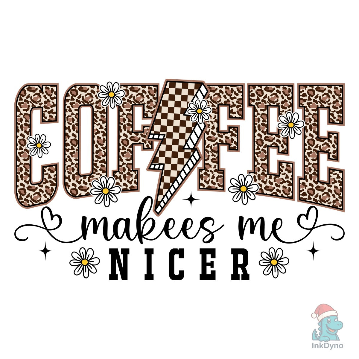 Coffee Makes Me Nicer