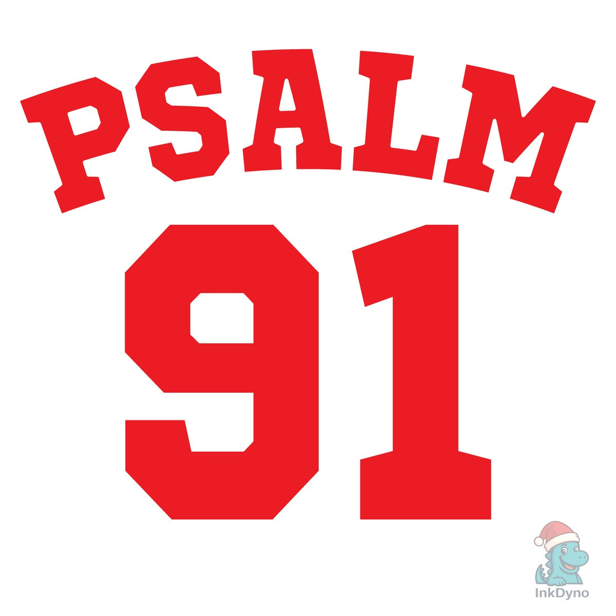 Psalm 91 God is My Refuge