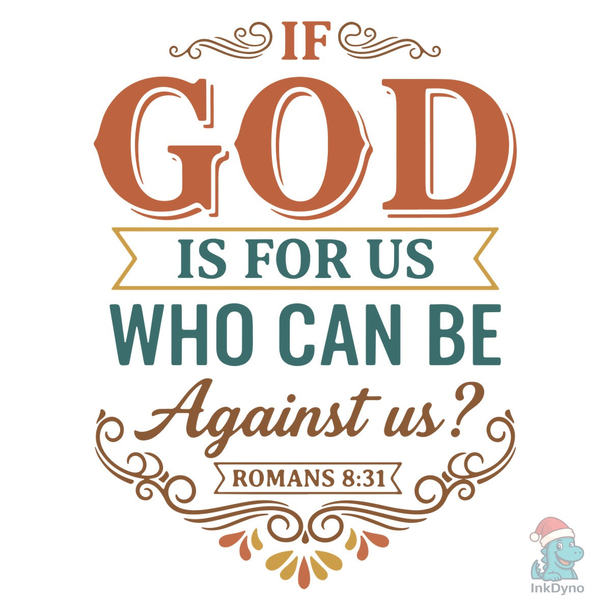 If God is for Us Who Can Be Against Us