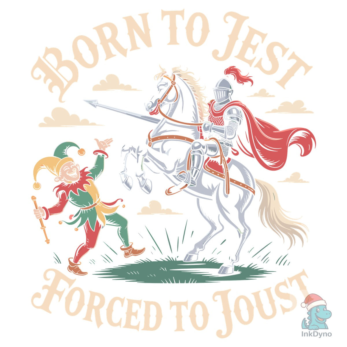 Born to Jest Forced to Joust T Shirt
