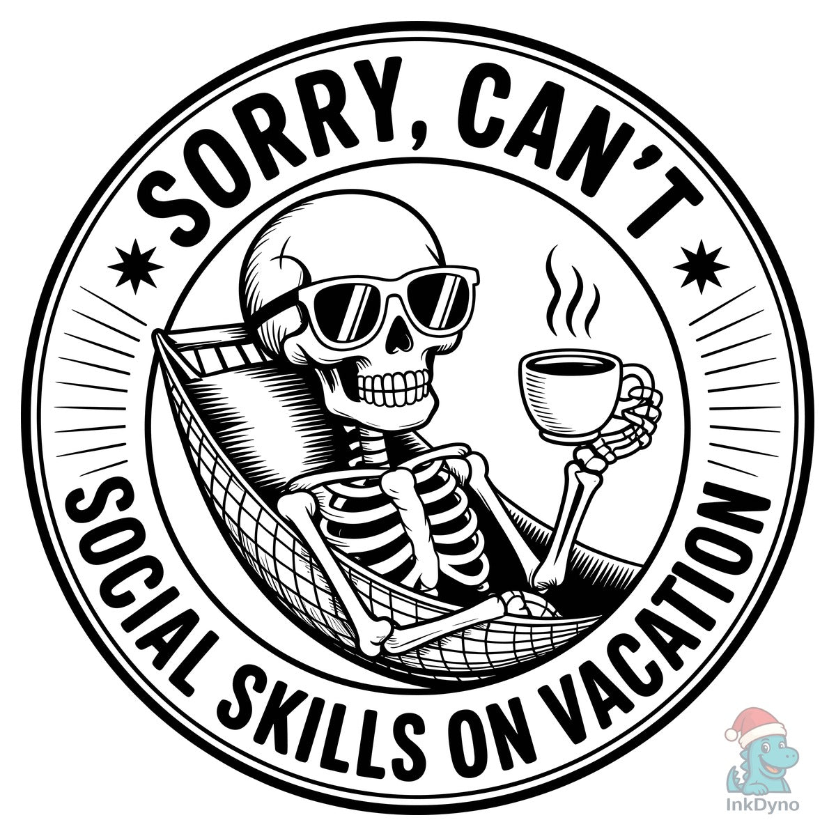 Sorry Can't Social Skills on Vacation