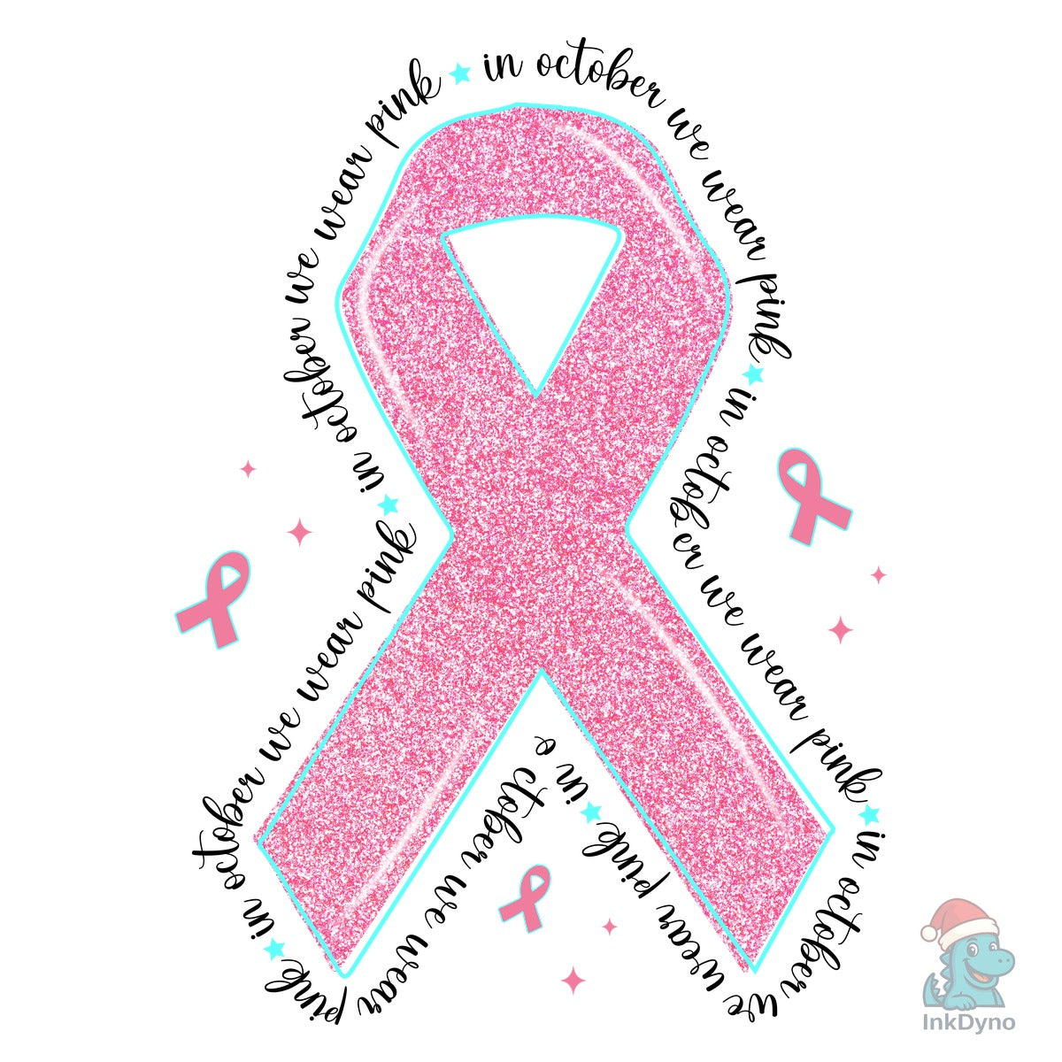 In October We Wear Pink Breast Canc