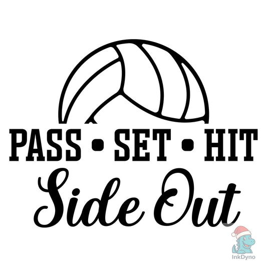 Pass Set Hit Side out Volleyball Mom - DTF Transfer