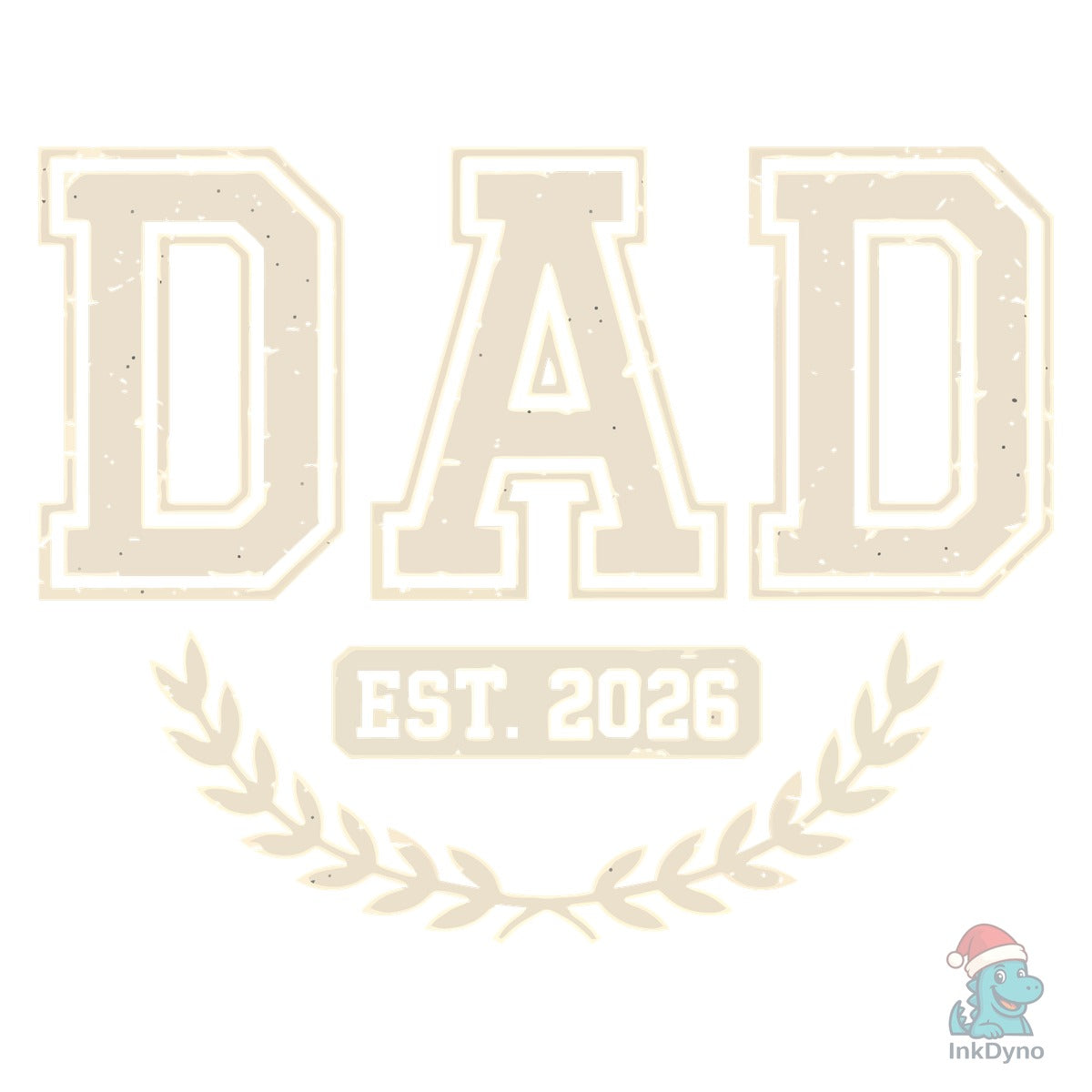 Dad Established 2026 Laurel Design