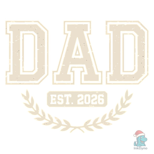 Dad Established 2026 Laurel Design - DTF Transfer