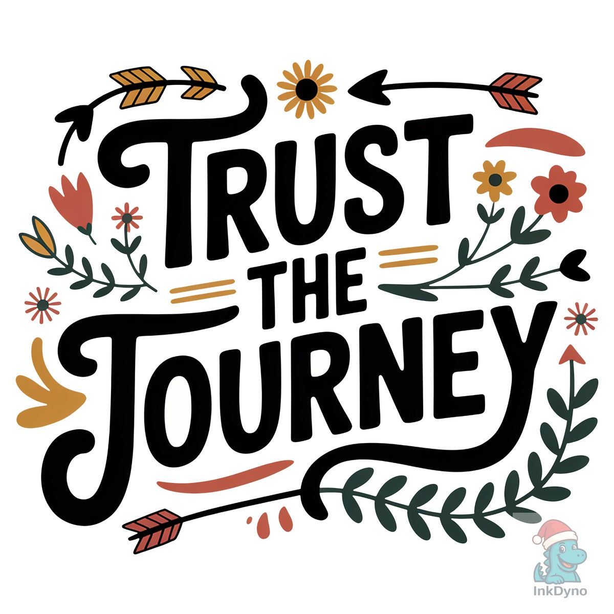 Trust the Journey Inspirational