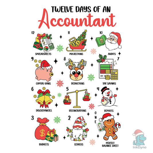 Twelve Days of an Accountant - DTF Transfer