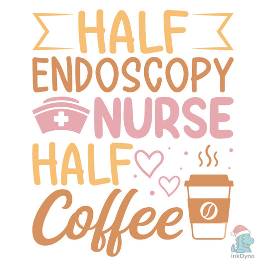 Funny Endoscopy Coffee Nurse T-Shirt - DTF Transfer