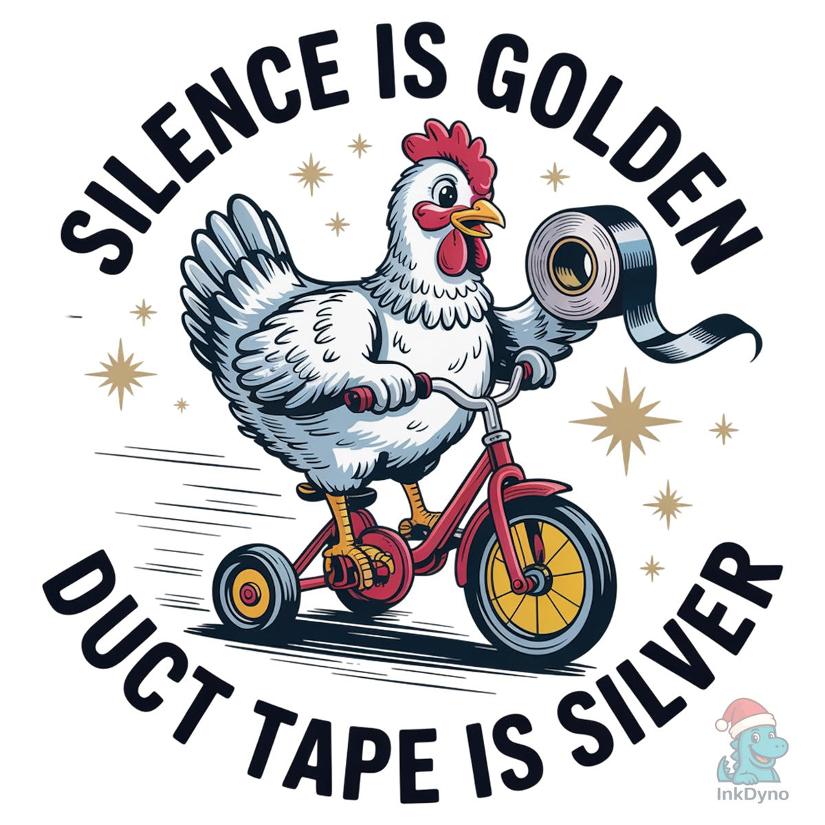 Silence is Golden Duct Tape is Silver