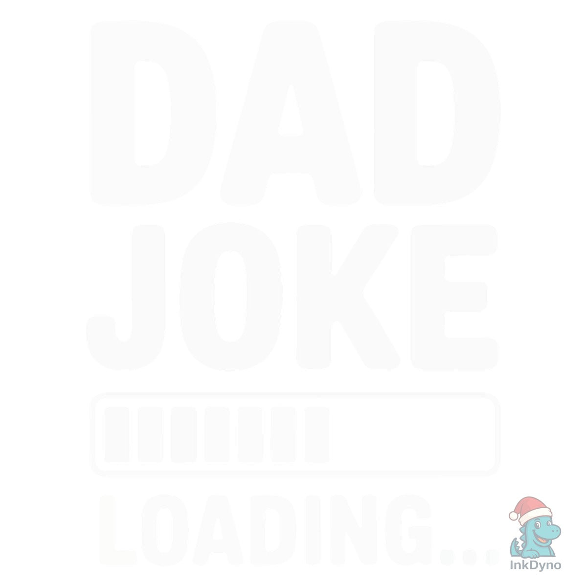 Cool Dad Joke Loading Shirt Father's Day
