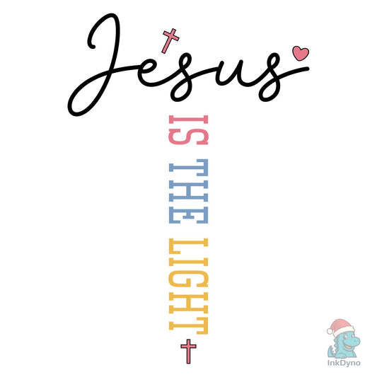 Jesus is the Light Shirt Bible Verse - DTF Transfer