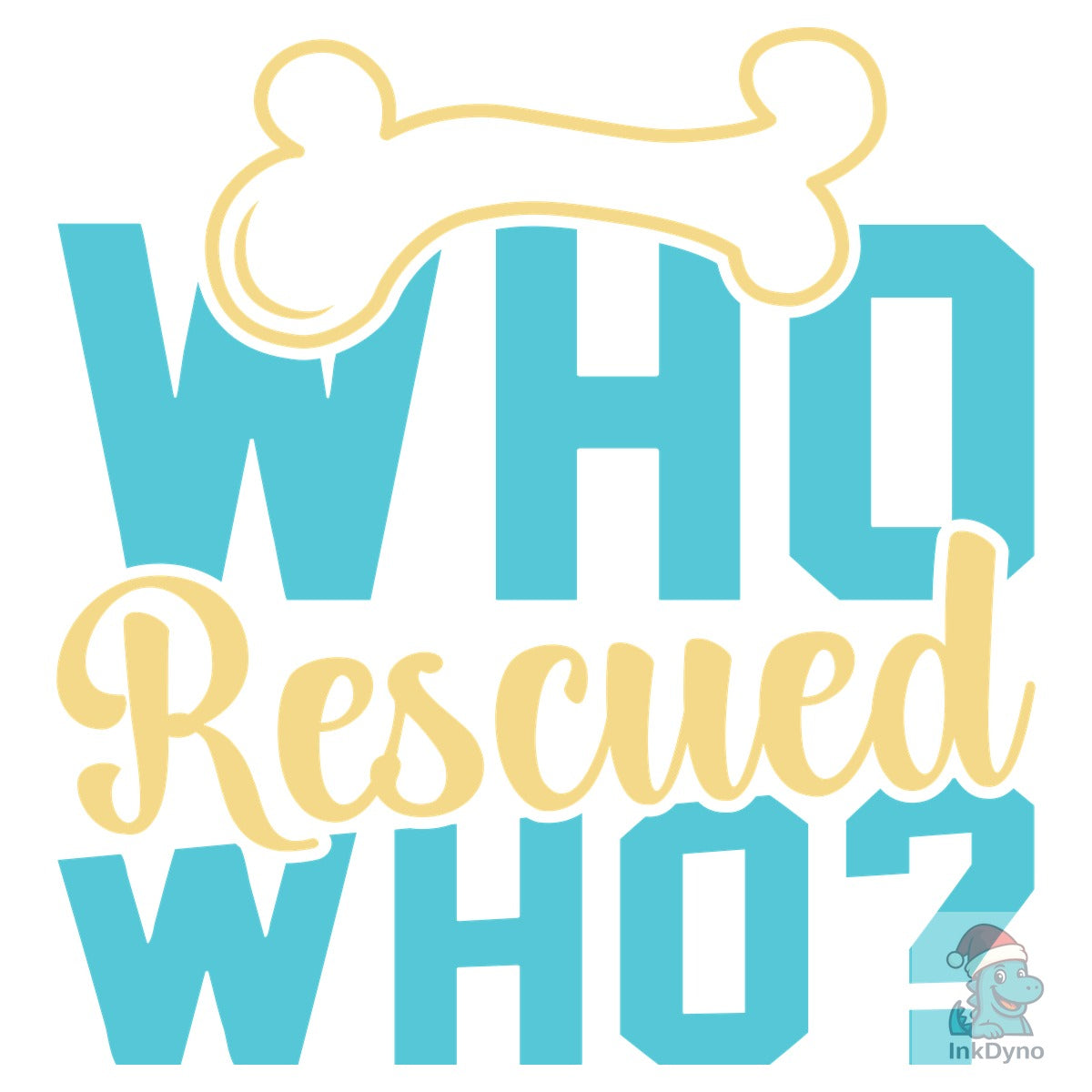 Who Rescued Who Design Cut File