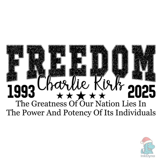 Charlie Kirk Freedom Justice Decal - DTF Transfer