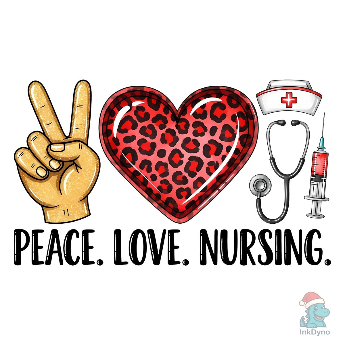 Peace Love Nursing Sublimation