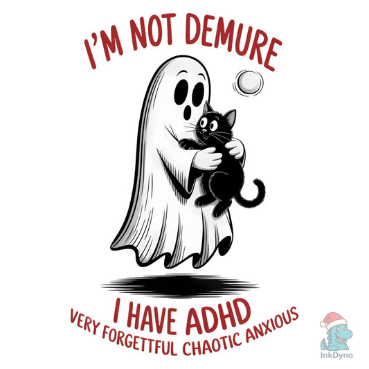Cute Ghost - Funny ADHD Quote Design - DTF Transfer