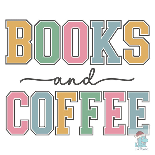 Books and Coffee Bookworm Bookish - DTF Transfer