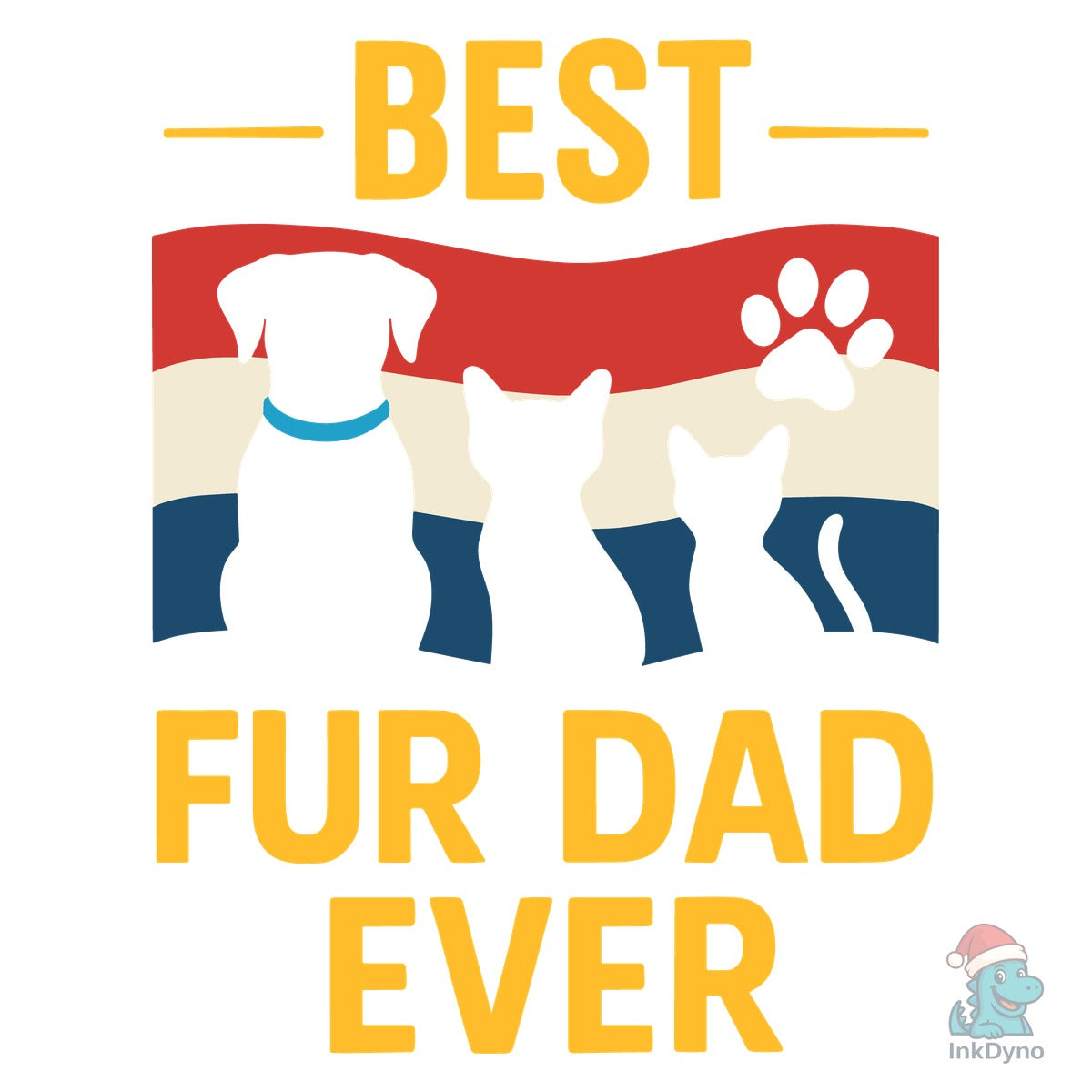 Fur Dad Best Fur Dad Ever Funny Dog Cat