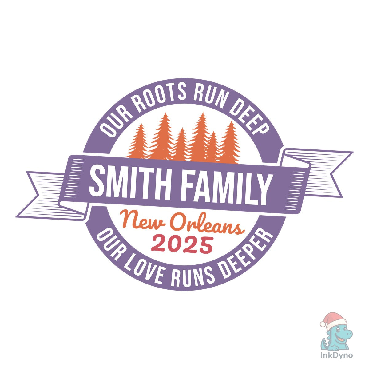 Custom Family Reunion Our Roots Run