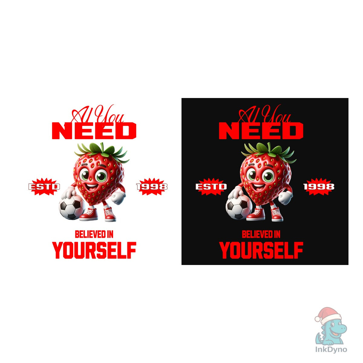 All You Need Strawberry Design