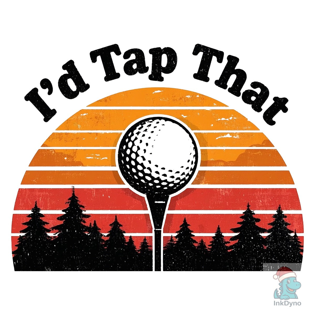 Id Tap That Golf T-Shirt Design
