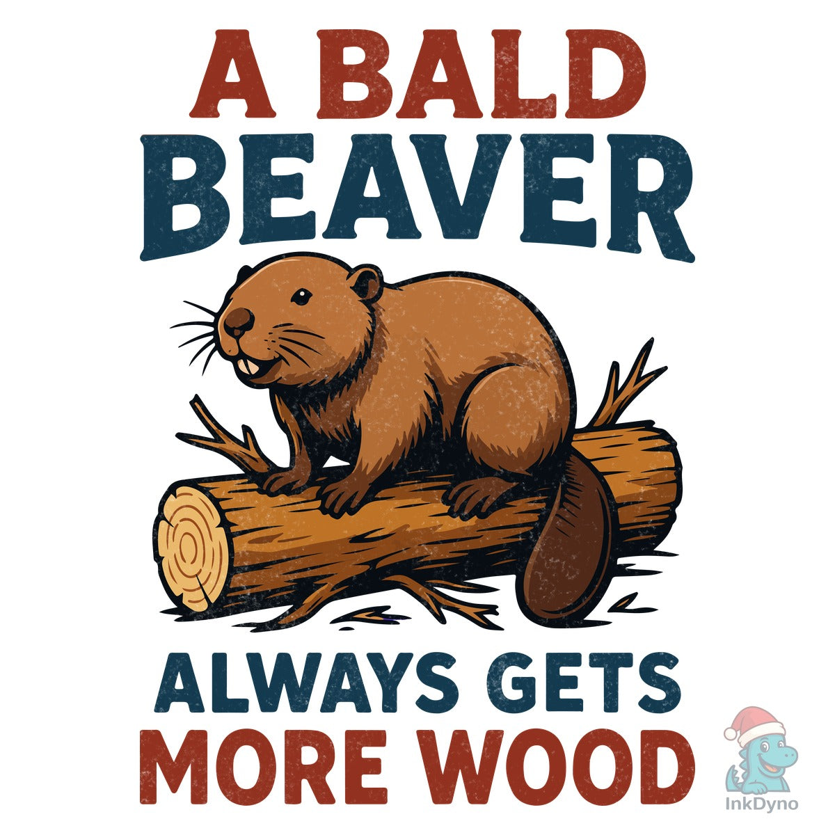 Bald Beaver Funny Wood Joke T-Shirt
