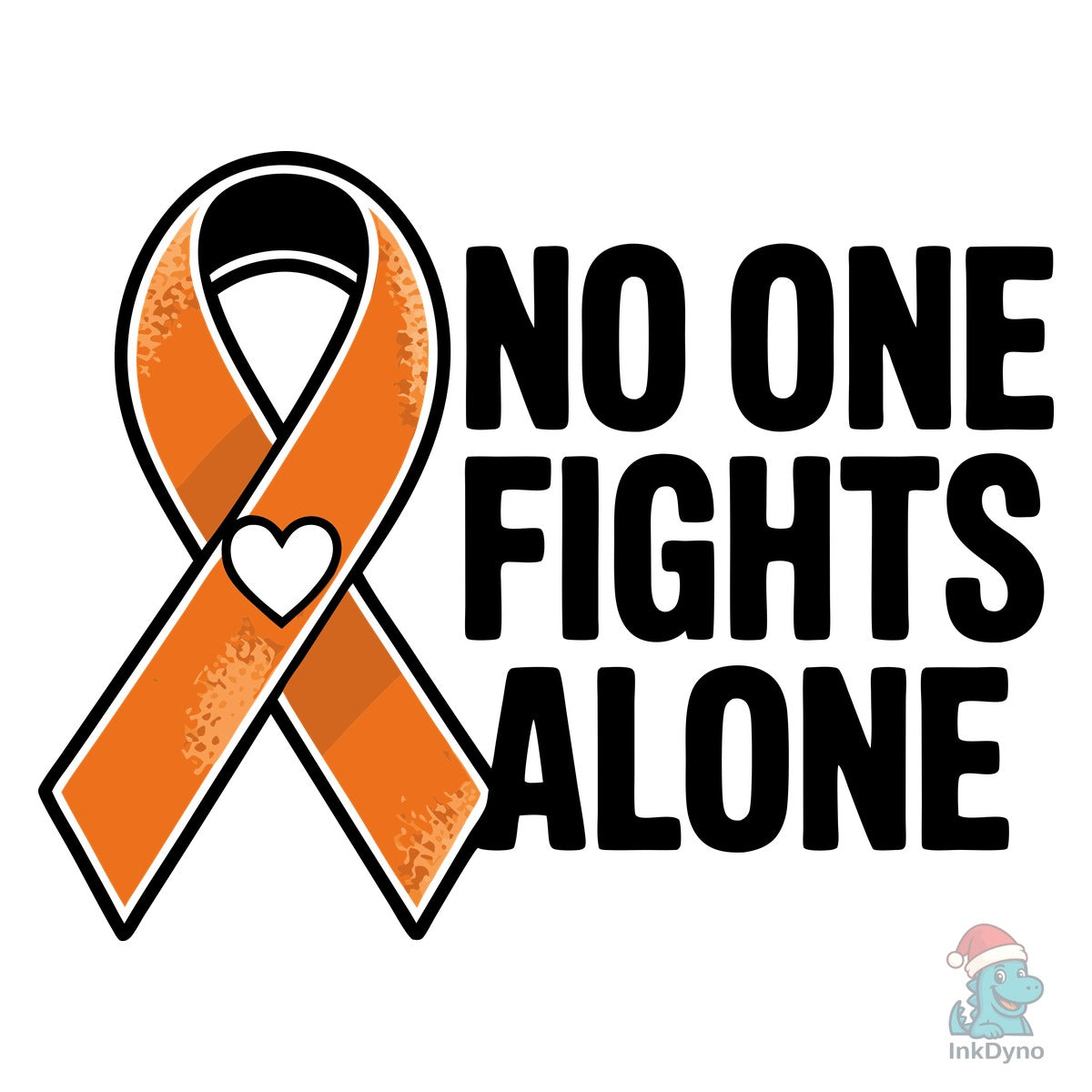No One Fights Alone Orange Ribbon Design