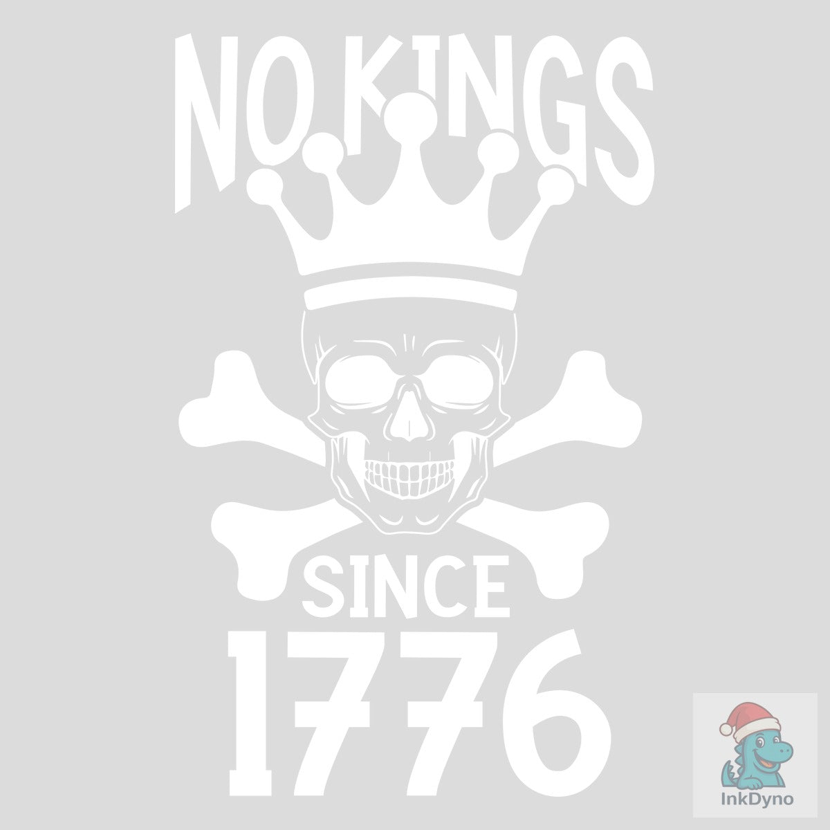 NO KINGS SINCE 1776 T SHIRT DESIGN