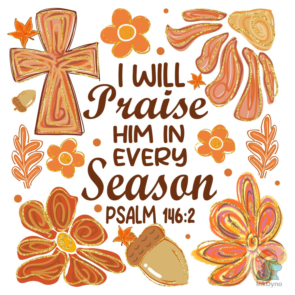 I Will Praise Him Christian Fall
