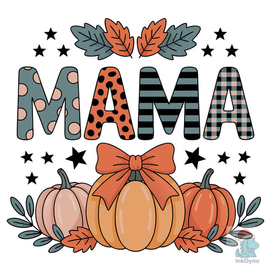 Fall Mama Thanksgiving Pumpkins Design - DTF Transfer