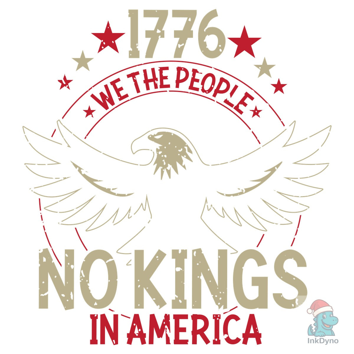 1776 We the People No Kings in America T