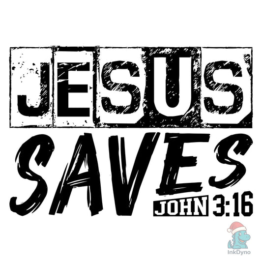Jesus Saves John 3:16 Christian - DTF Transfer