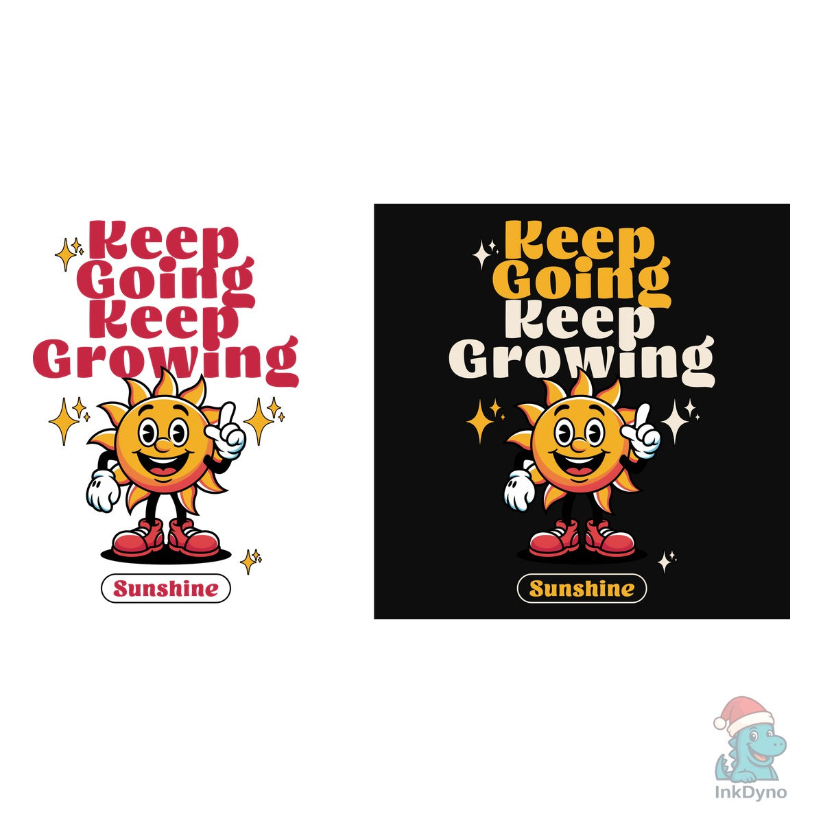 Sunshine Keep Going Keep Growing