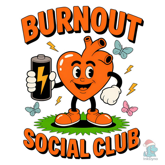 Burnout Social Club Retro Cartoon - DTF Transfer