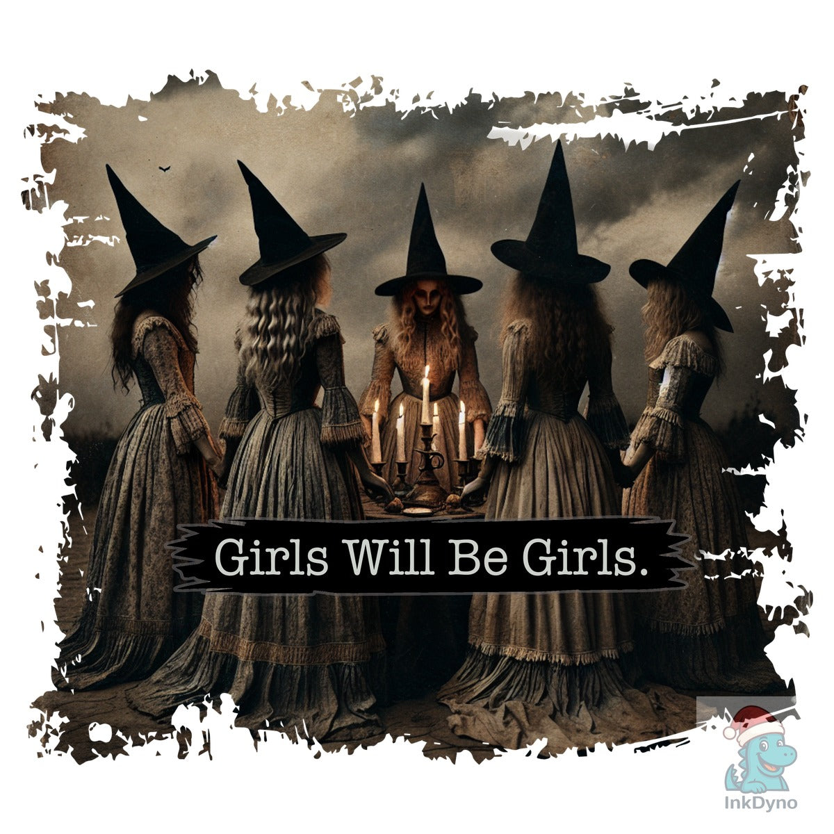 Girls Will Be Girls Witch Halloween
