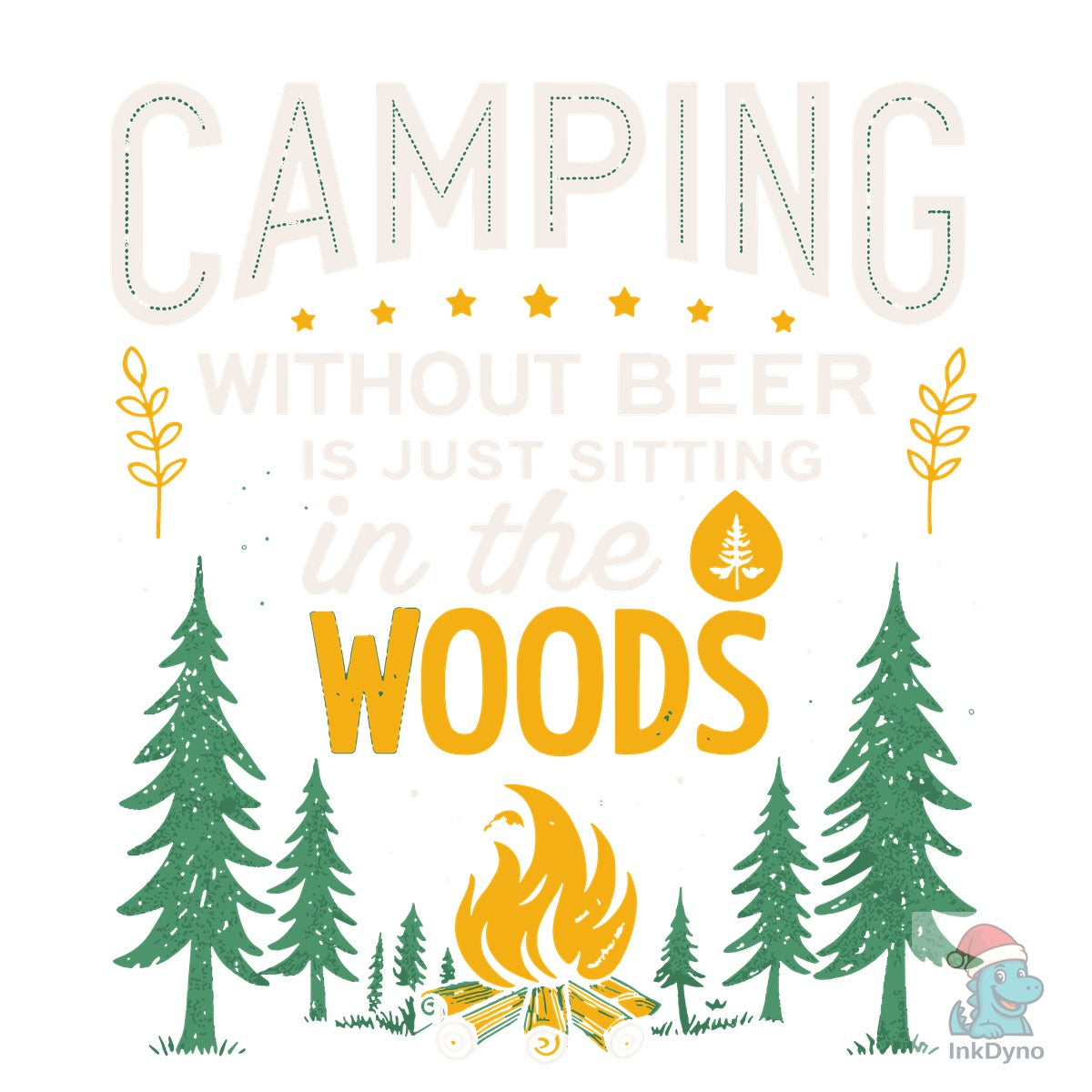 Camping Without Beer is Just Sitting in