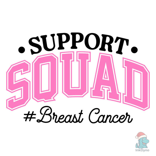Support Squad Breast Cancer - DTF Transfer