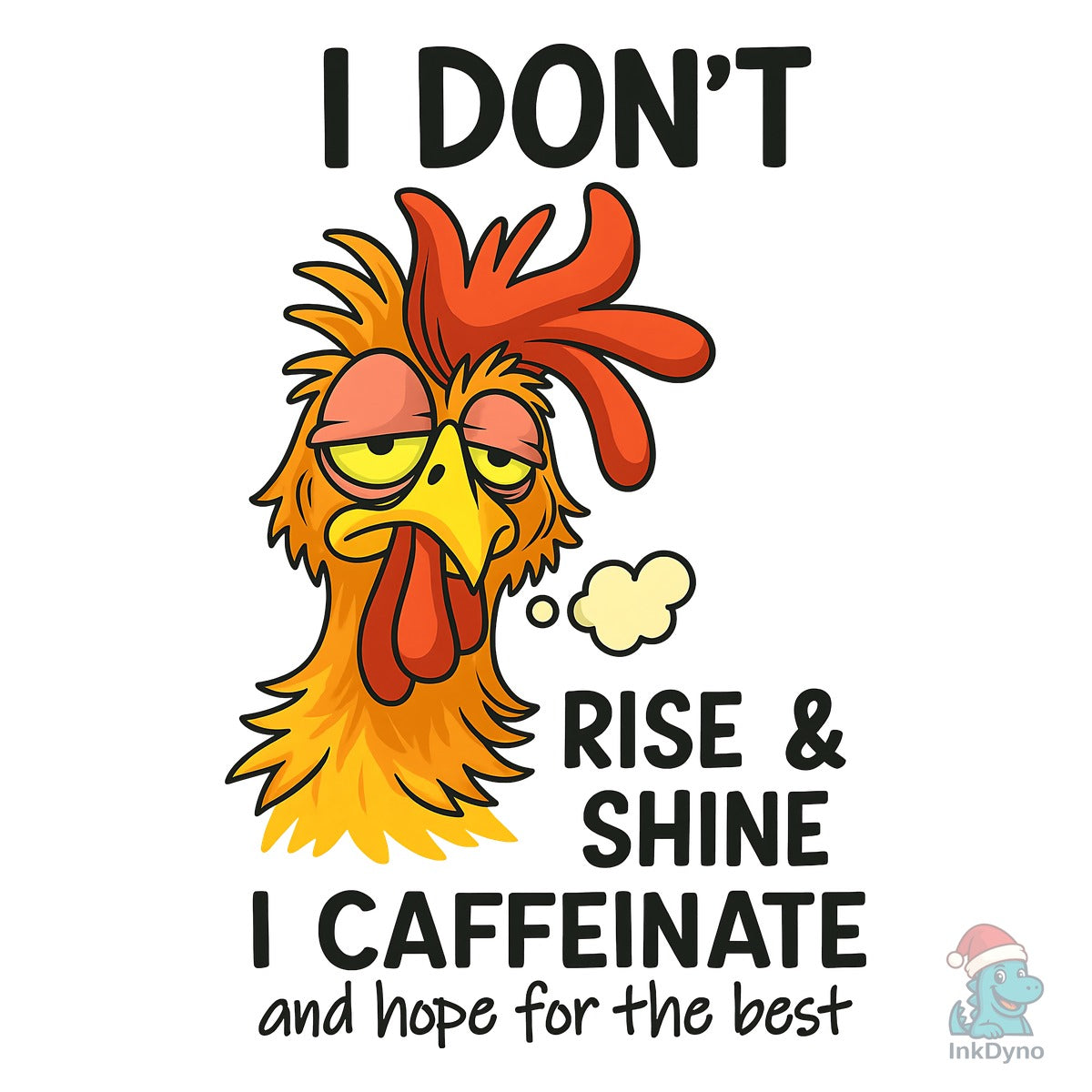 Sarcastic Animals T Shirt Design Chicken
