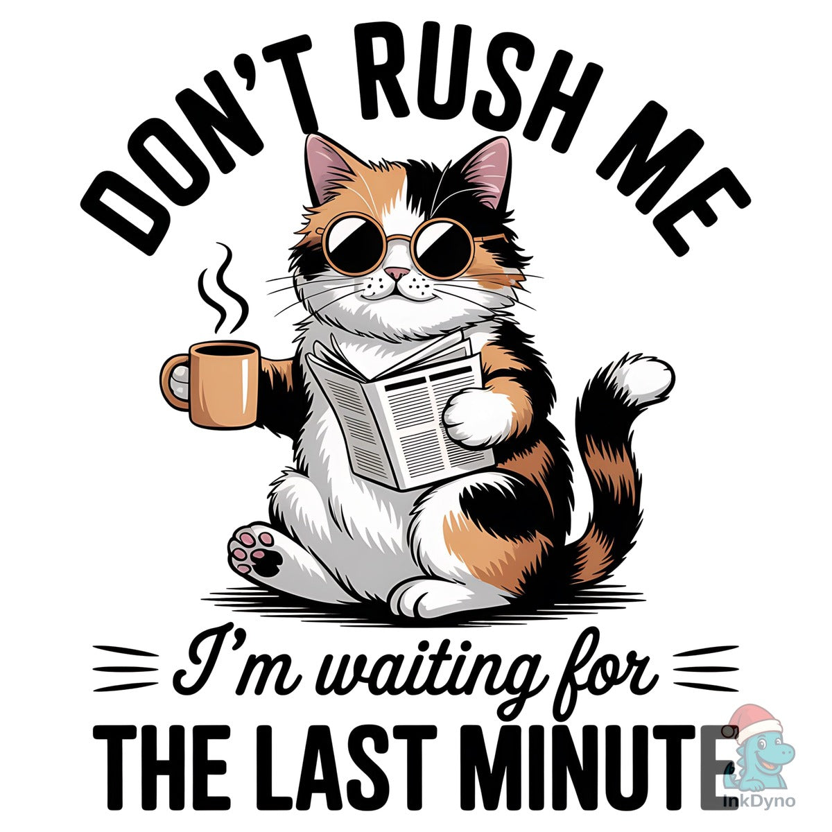 Don't Rush Me I'm Waiting for the Last