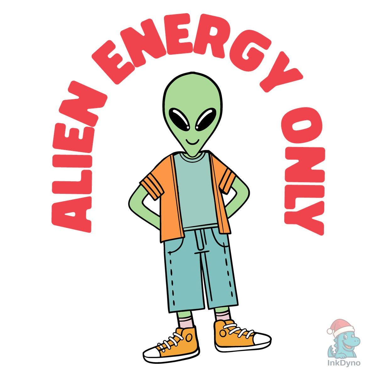 Alien Energy Only T-Shirt Design