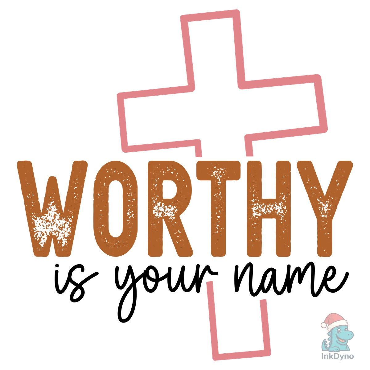 Worthy is Your Name Bible Verse