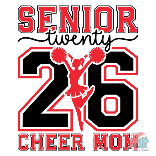 Senior Cheer Mom 2026 Senior 2026 - DTF Transfer