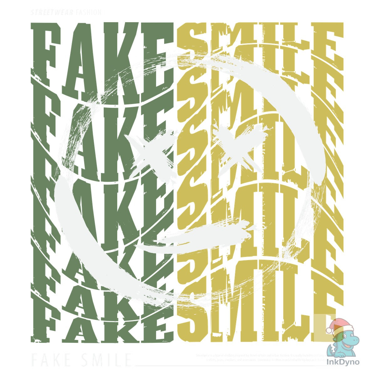 FAKE SMILE STREETWEAR T SHIRT DESIGN