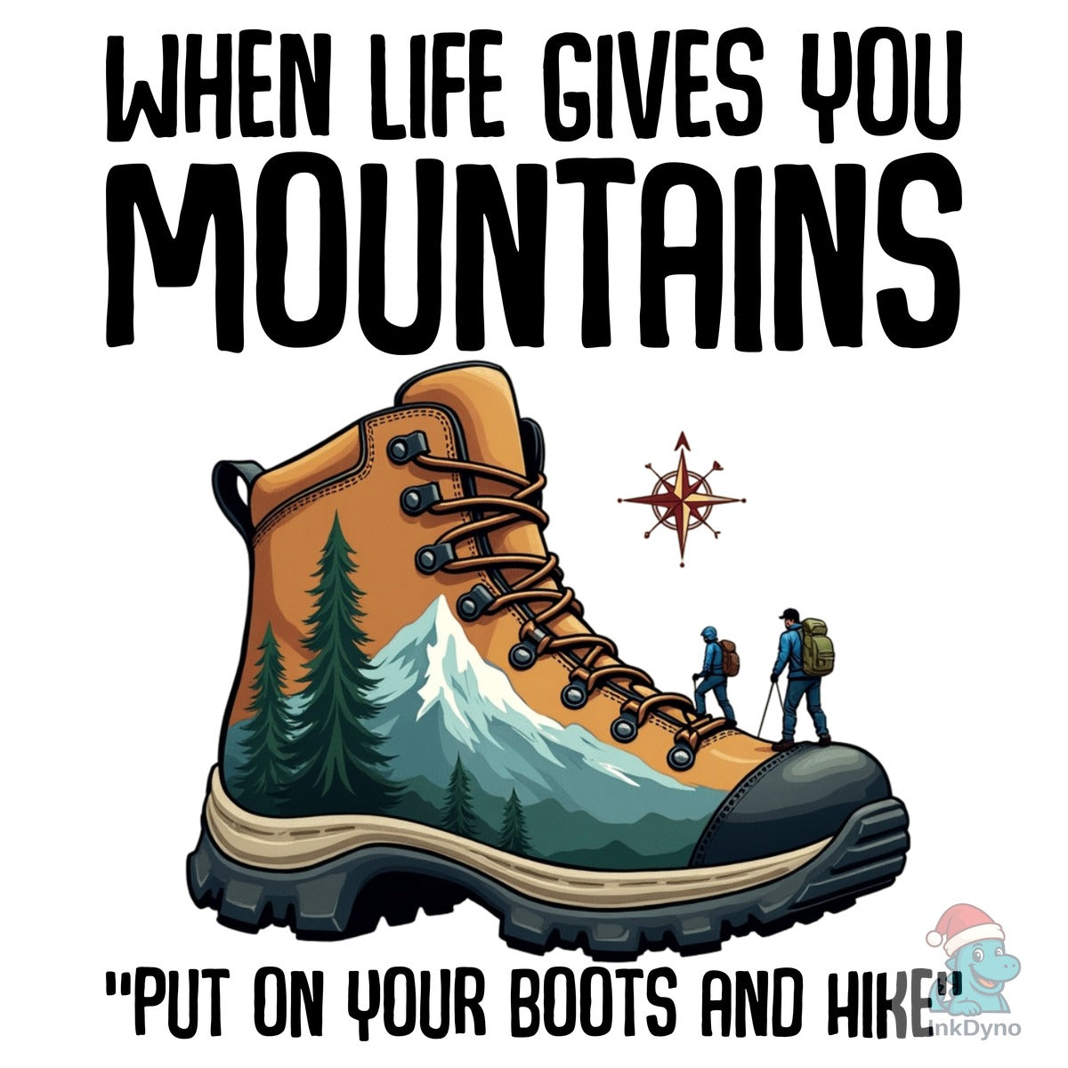 When Life Gives You Mountains Hiking