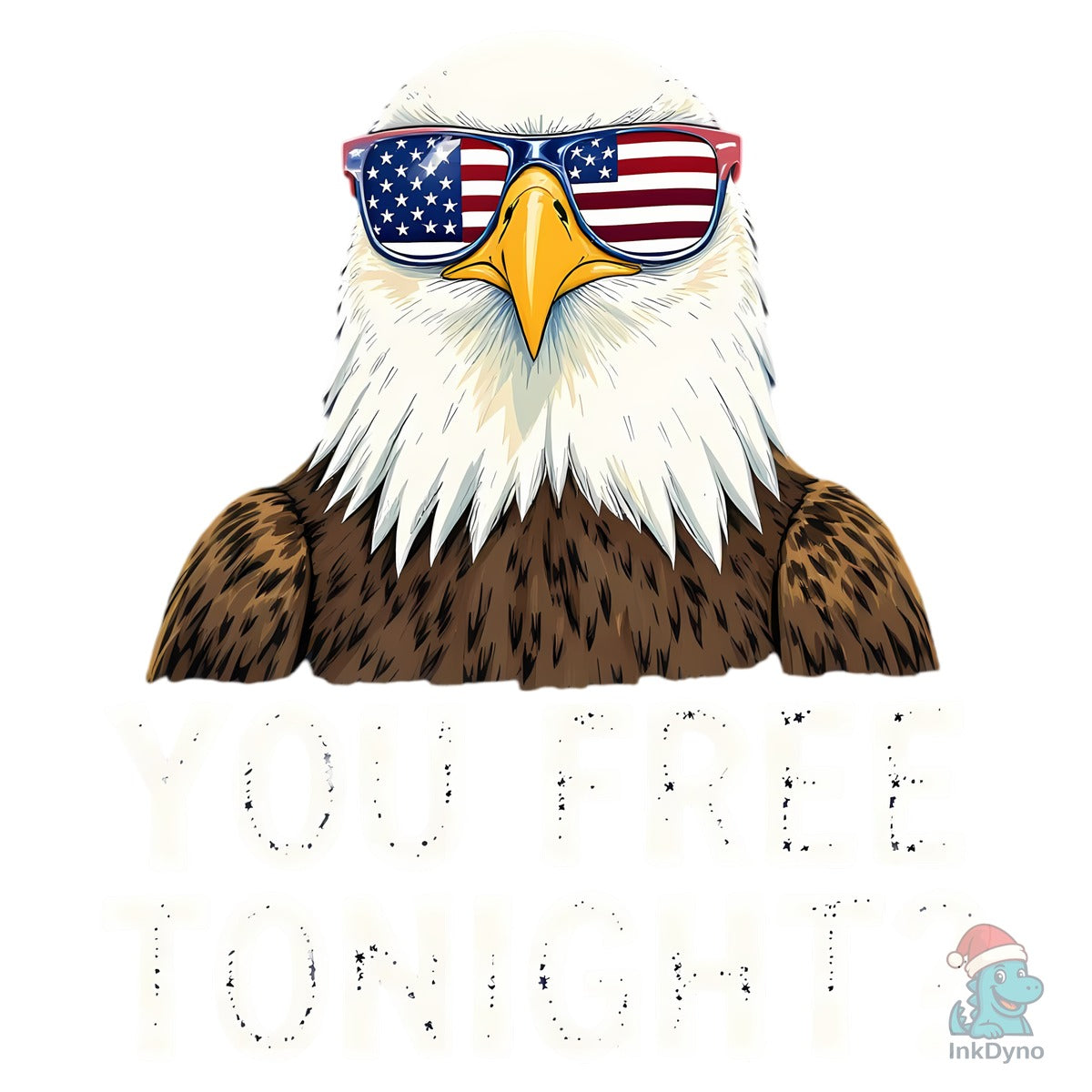 You Free Tonight Patriotic Eagle